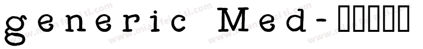 generic Med字体转换